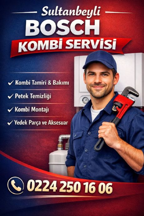 Sultanbeyli Bosh Kombi Servisi